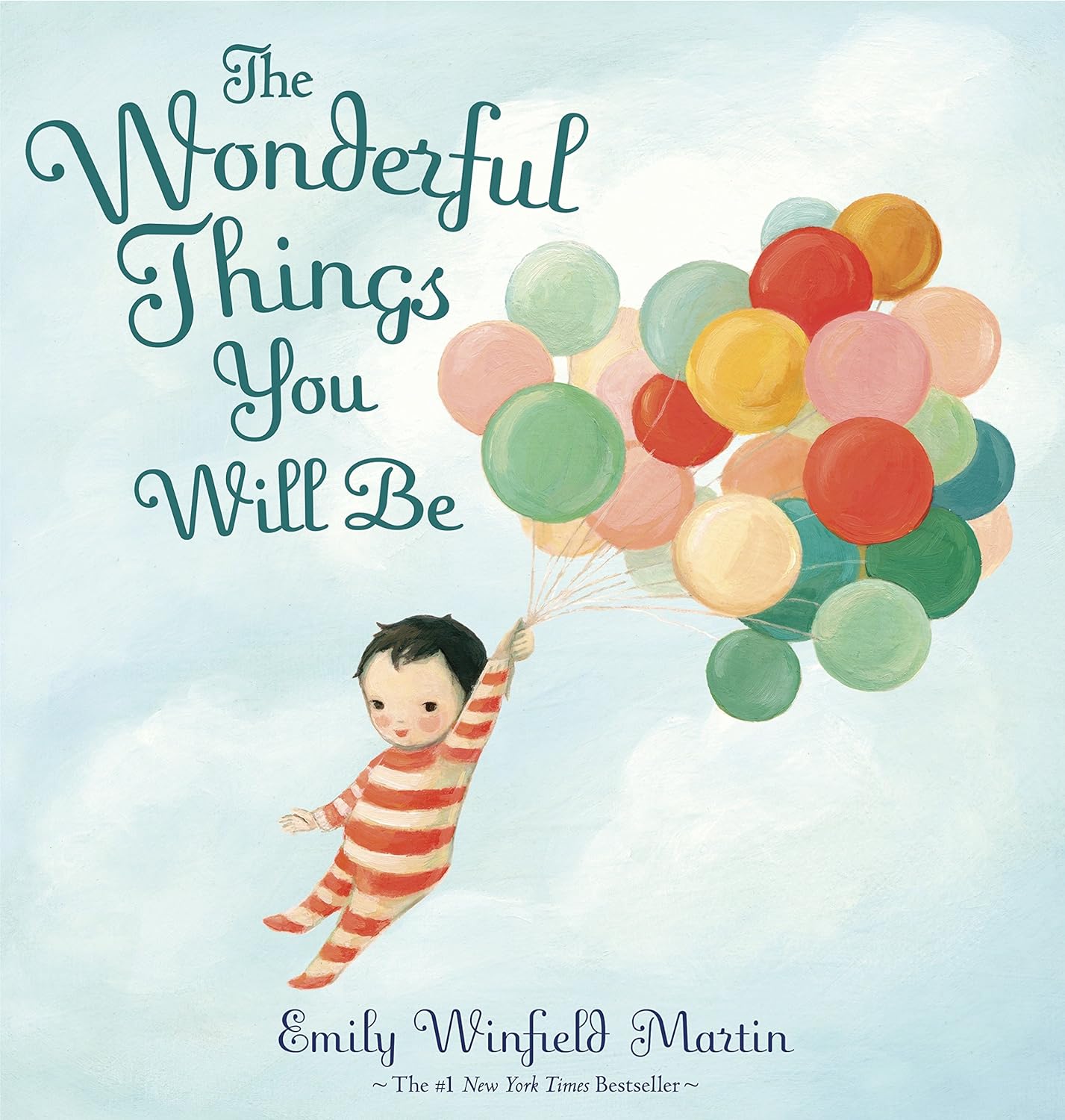 Book cover of The wonderful things you will be